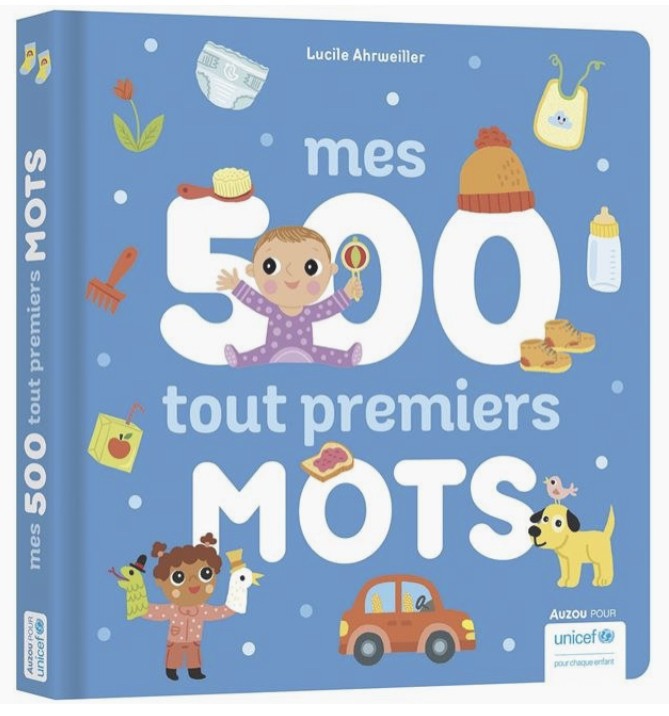 IMAGIER des tout-petits - Mes 500 tout premiers mots