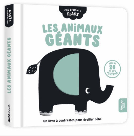 Mes premiers Flaps - Animaux Géants