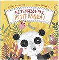 Ne te presse pas, petit panda !
