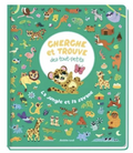 Cherche et trouve des tout-petits - Jungle