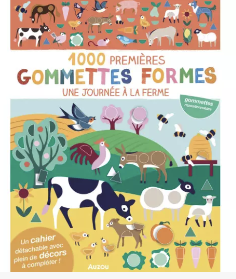 1000 premières gommettes - Une journée à la ferme