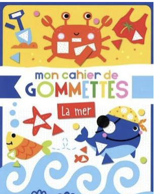 Mon cahier de gommettes - La Mer