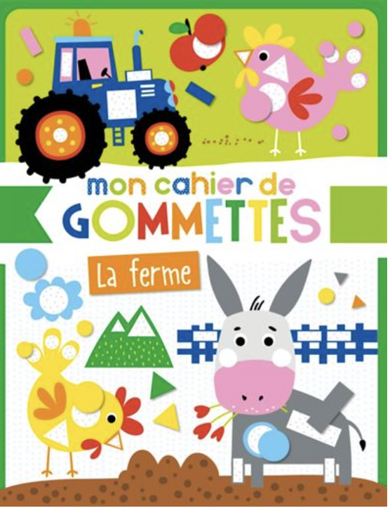 Mon Cahier de gommettes - La ferme