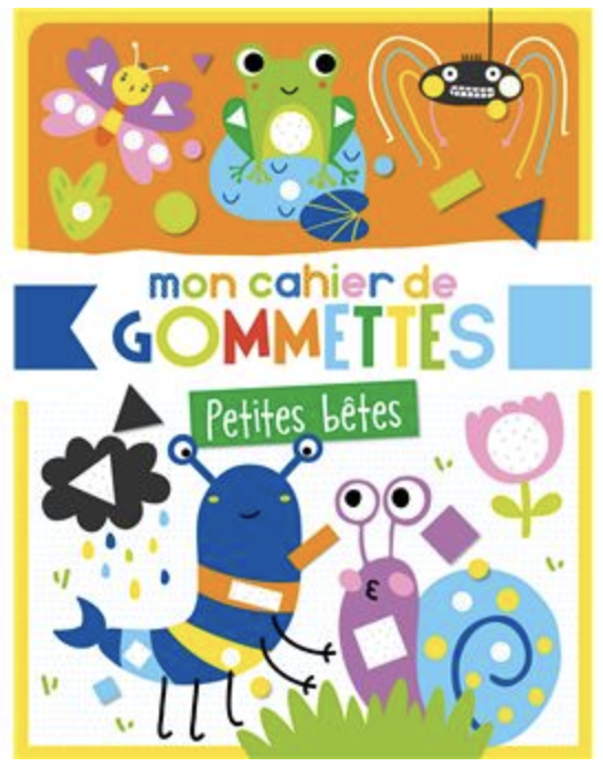 Mon cahier de gommettes - Petites bêtes
