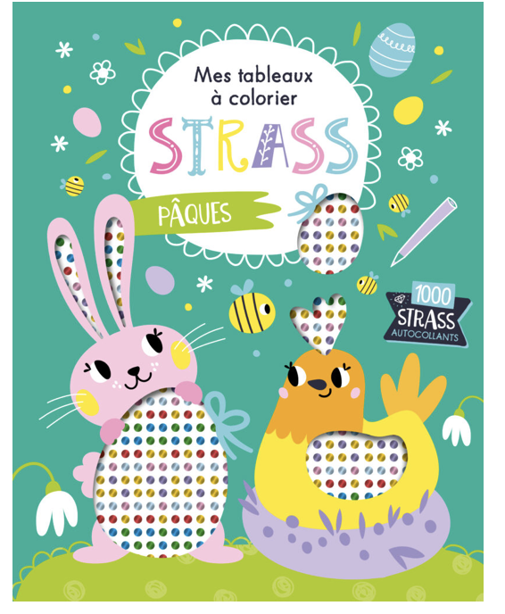 Mes tableaux à colorier Strass  - Pâques