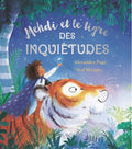 Livre « Mehdi et le tigre des inquiétudes »