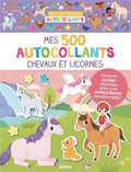 Mes 500 autocollants - Chevaux et Licornes