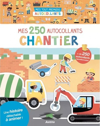Mes 250 autocollants - Chantier
