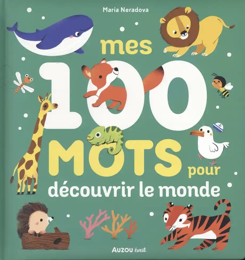 Mes 100 mots pour découvrir le monde