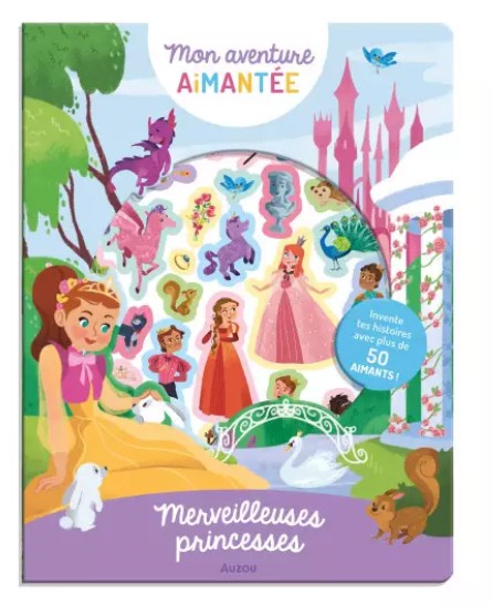 Aventure aimantée - Princesses