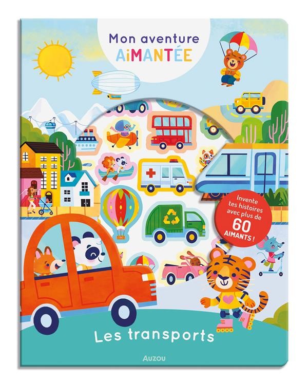 Aventure aimantée - Les transports