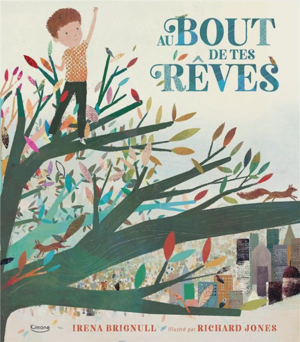 Au bout de tes rêves