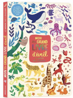 Mon très grand livre d'éveil - Le Monde des Couleurs