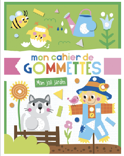Mon cahier de gommettes - Mon joli jardin