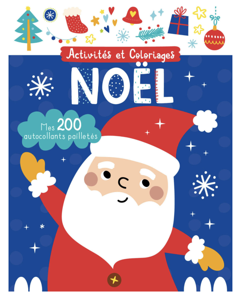 Mes 200 autocollants pailletés - Activités et coloriages Noël