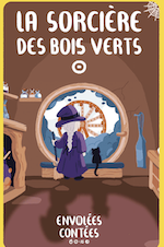 Yoto - La sorcière des bois verts