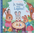 Livre - A table petits lapins