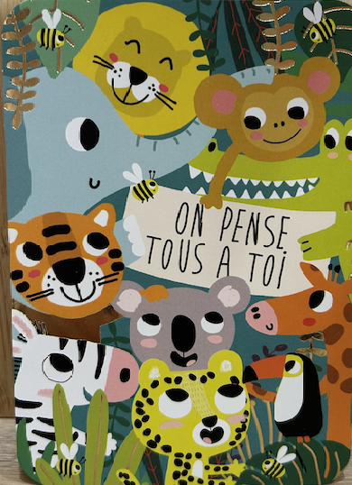 Carte - On pense tous à toi