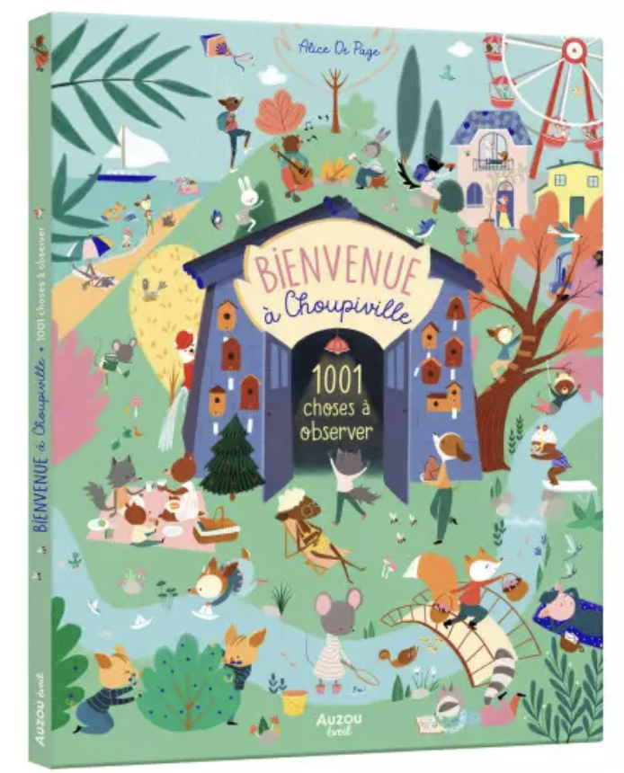 Bienvenue à Choupiville - 1001 choses à observer
