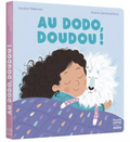 Au dodo, Doudou !