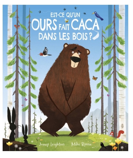 Est-ce qu’un ours fait caca dans les bois ?
