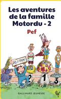 Yoto - Les aventures de la famille Motordu (Tome 2)