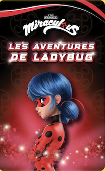 Yoto - Miraculous - Les aventures de Ladybug
