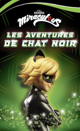 Yoto - Miraculous - Les aventures de Chat Noir