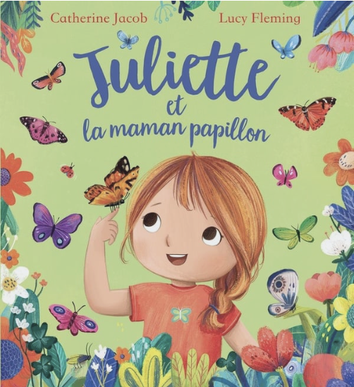 Livre - Juliette et la maman papillon