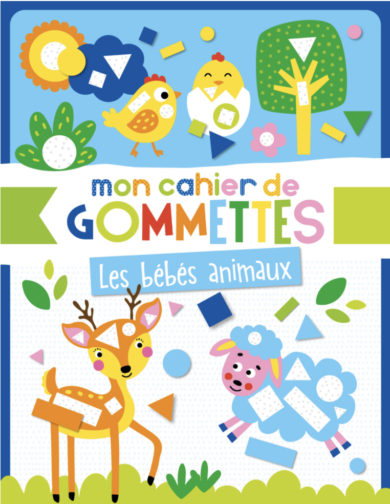 Mon cahier de gommettes - Les bébés animaux