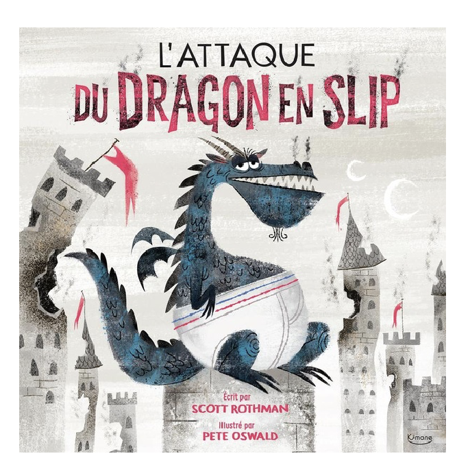 Livre - L'attaque du Dragon en slip