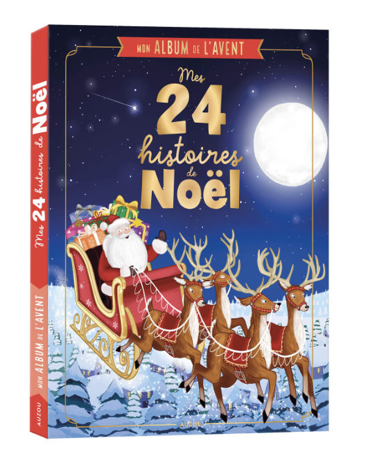 Mon album de l'Avent - Mes 24 histoires de Noël