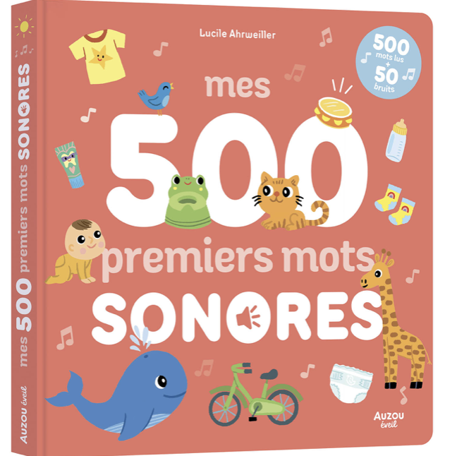 Mes 500 tout premiers mots sonores