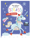 Mes tableaux à colorier Strass - Noël Féerique