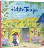 Petite taupe - Le restaurant des amis