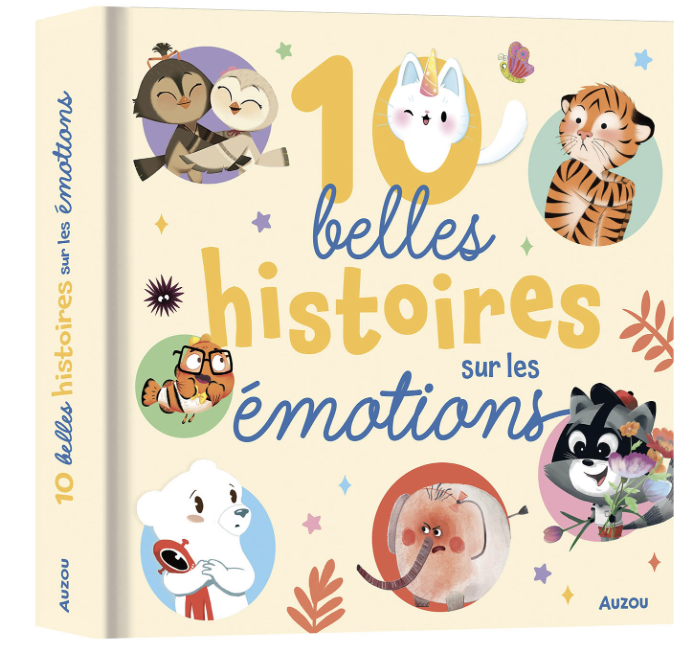 10 belles histoires sur les émotions