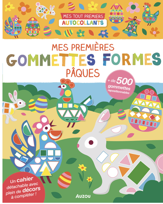 Mes premières gommettes formes - Pâques