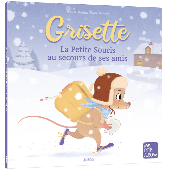 Grisette - la petite souris au secours de ses amis