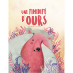 Livre « Une timidité d’ours »