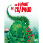 Livre « Un dégoût de crapaud »