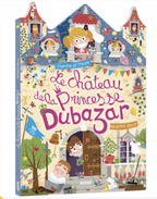 Le château de la Princesse Dubazar
