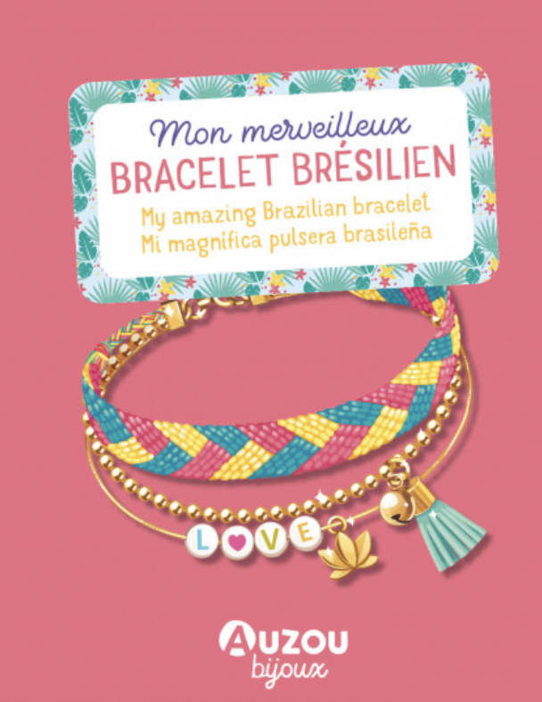 Mon Merveilleux Bracelet Brésilien