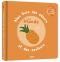 Mon Livre des Odeurs et des Couleurs - Le Monde