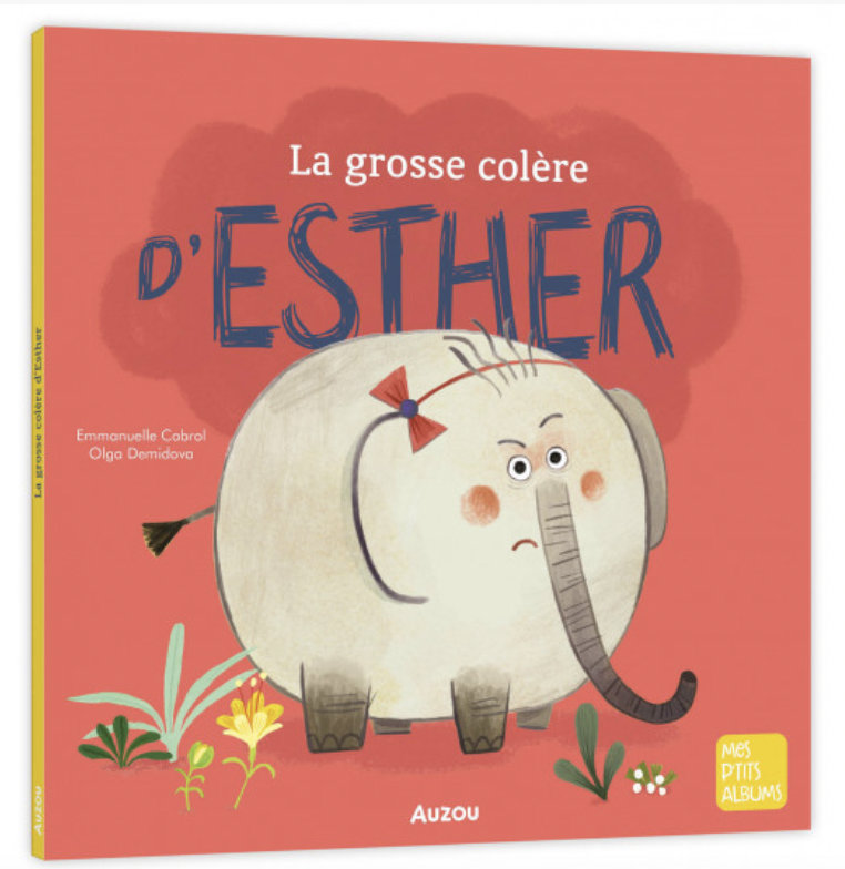 La grosse colère d'Esther