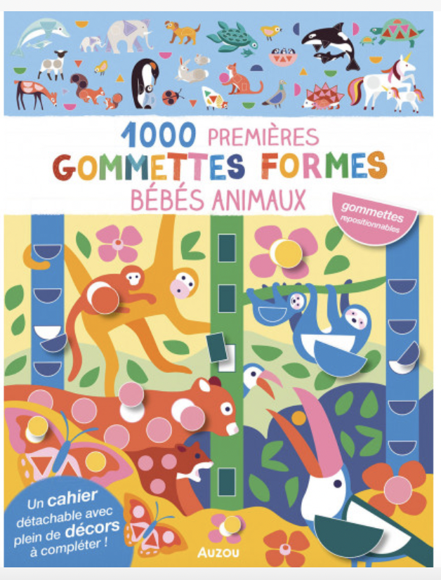1000 Premières Gommettes Formes - Bébés Animaux
