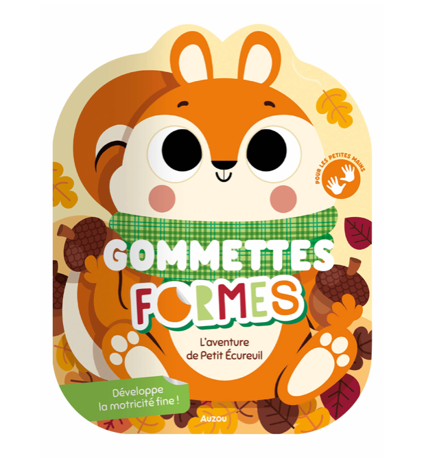 Gommettes formes - Les aventures de petit écureuil