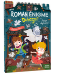 Mon roman énigme - Dubazar panique chez le Duc