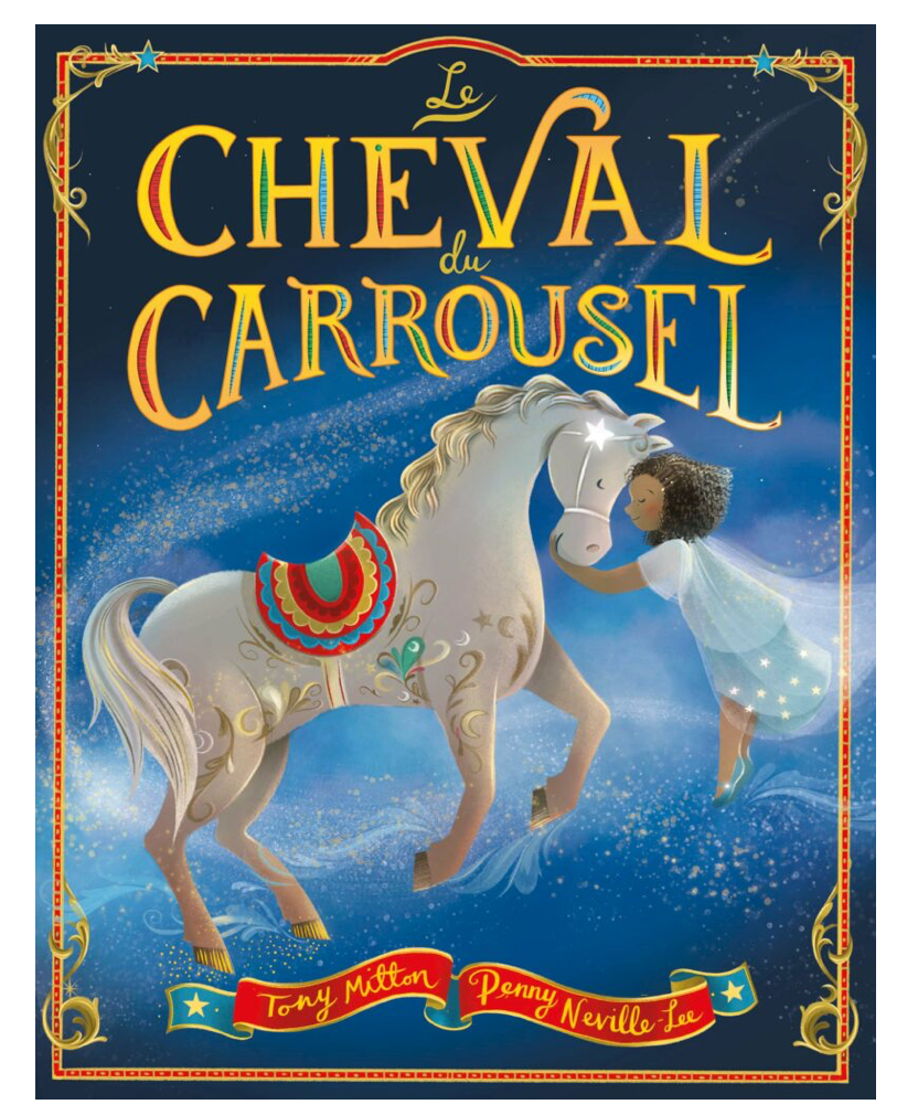 Livre - le cheval du Carrousel