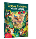 Mon roman énigme - Mission animaux