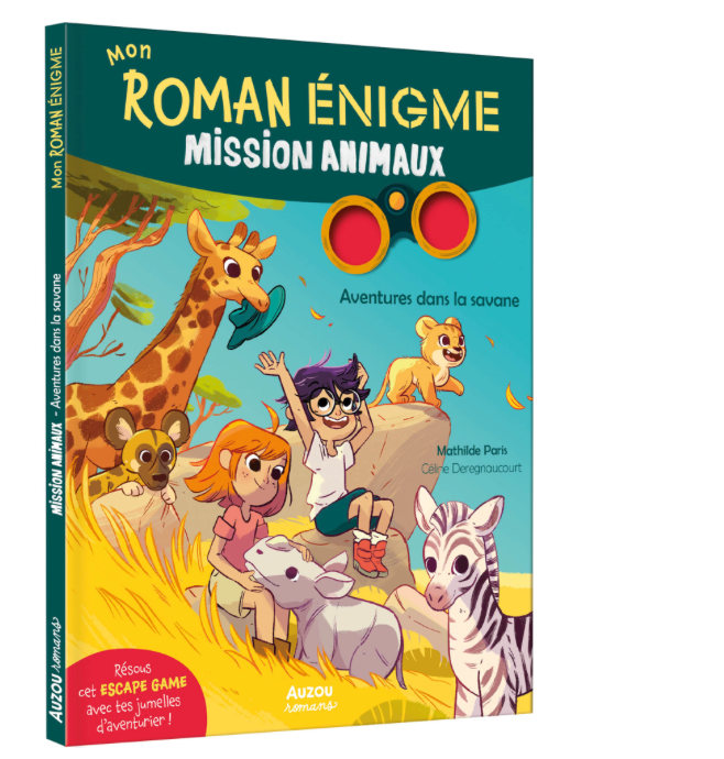 Mon roman énigme - Mission animaux aventures dans la savane